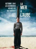 Штиль/La Mer à l'aube Режиссер: Фолькер Шлёндорф